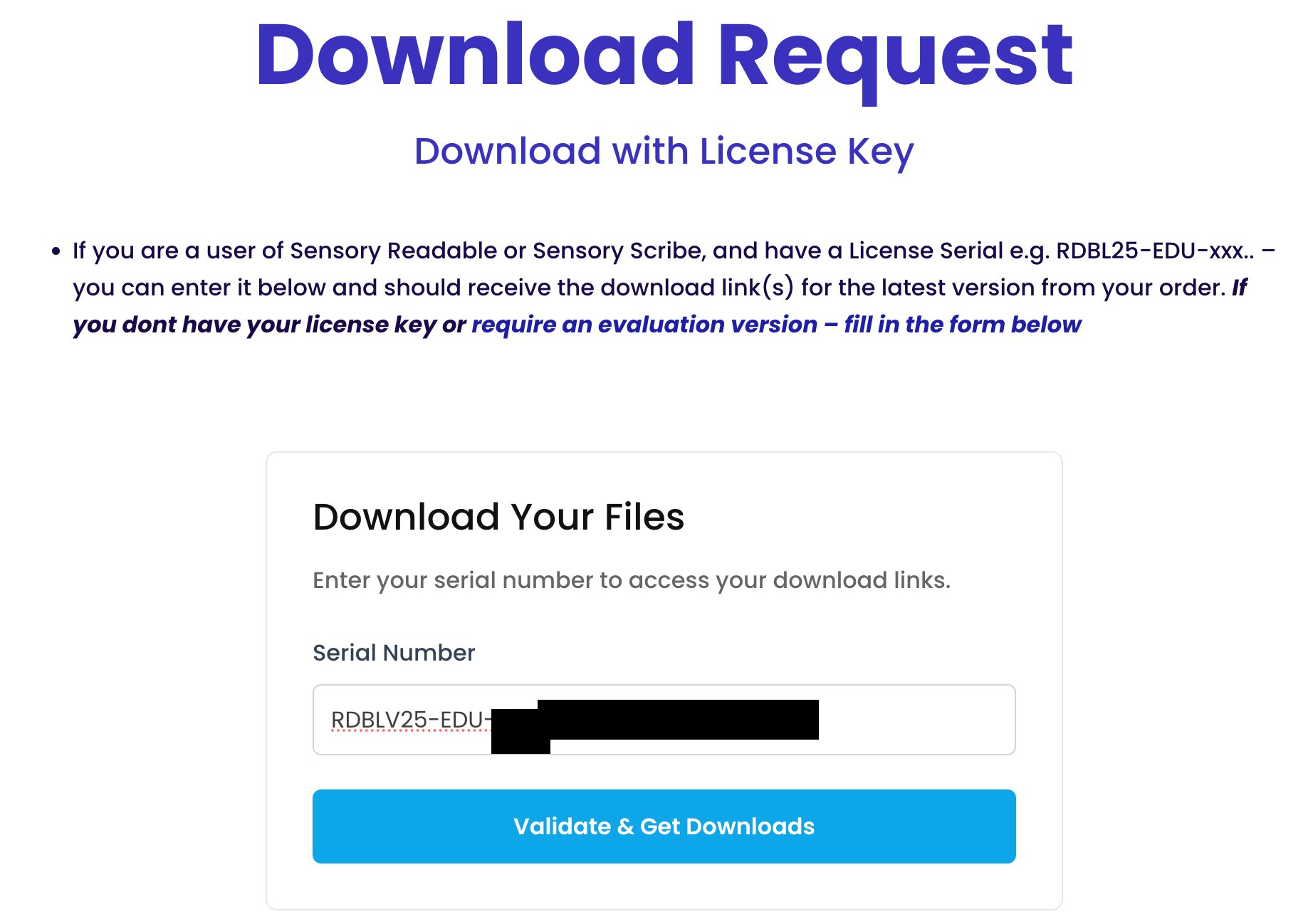 The Download Request page on sensoryreadable.com, headed 'Download with License Key'. A 'Download Your Files' form with a Serial Number field and a blue 'Validate & Get Downloads' button.