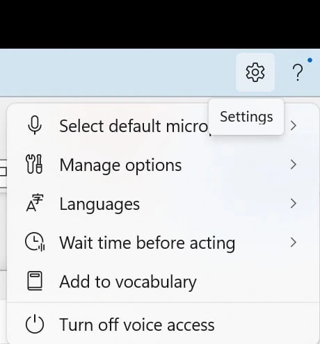 The Microsoft Voice Access settings dropdown menu, showing six options: Select default microphone, Manage options, Languages, Wait time before acting, Add to vocabulary, Turn off voice access.