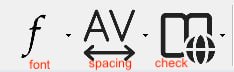 Close-up of the three Word-specific toolbar buttons labelled 'font', 'spacing', and 'check'.